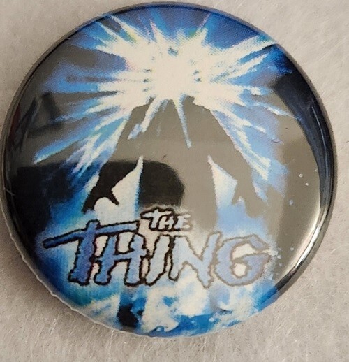 Horror Movies Characters – The Thing – “The Thing” – 1982 – 1″ Pin Back Button