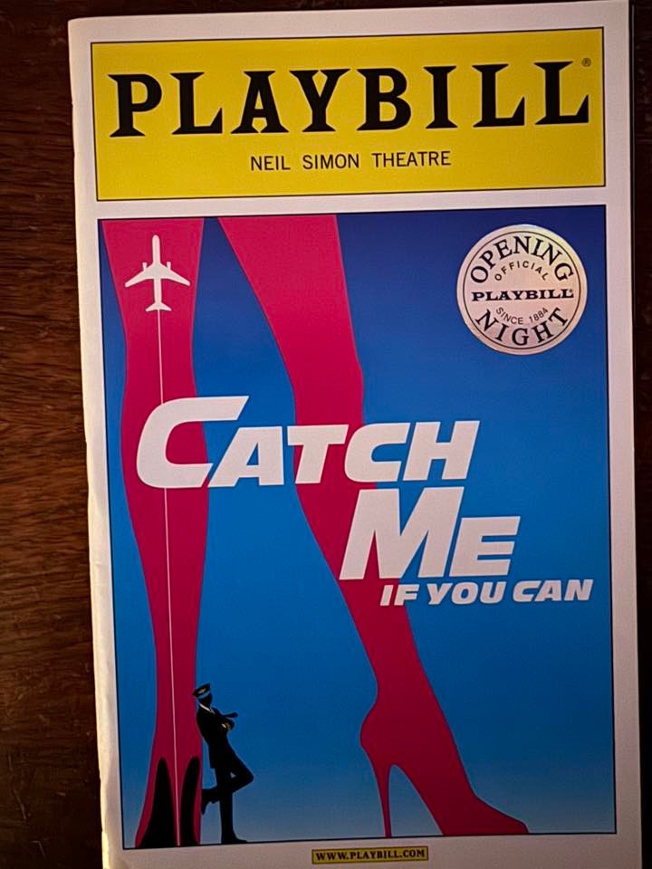 Catch Me If You Can playbill Broadway musical Aaron Tveit OPENING NIGHT