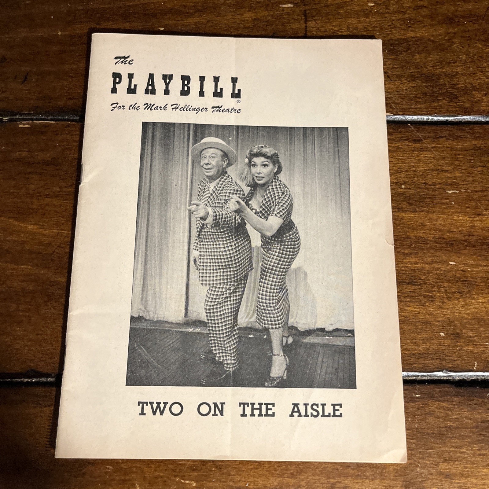 Vintage rare signed autograph 1951 Playbill & souvenir program”Two on the Aisle”