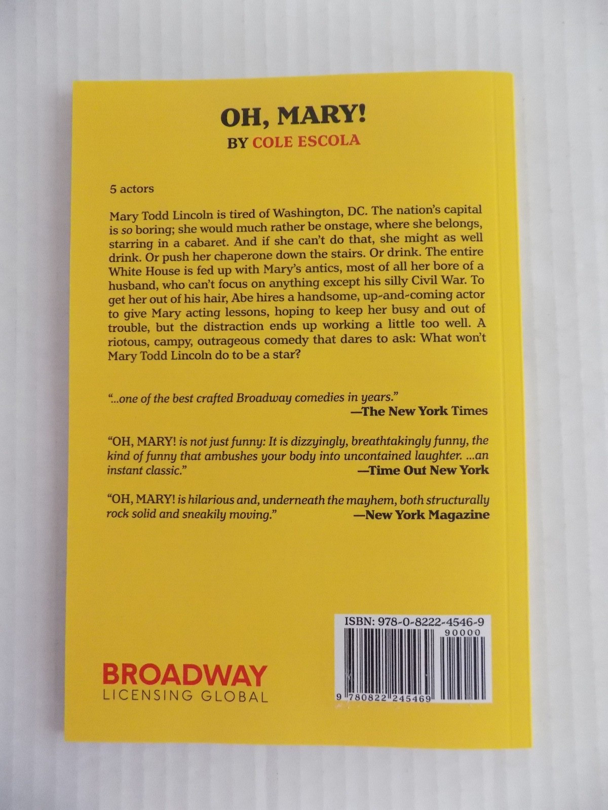 Oh, Mary! Play Script Book Paperback Cole Escola Lyceum Theatre NEW HTF