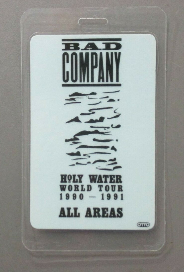 Bad Company backstage pass laminated Holy Water 1990-91 All Areas AUTHENTIC !