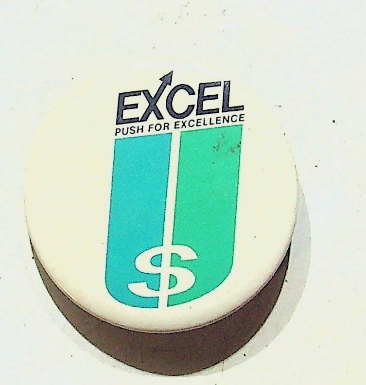 Excel Vintage Advertisement Button Pin Promotional Badge Push for Excellence
