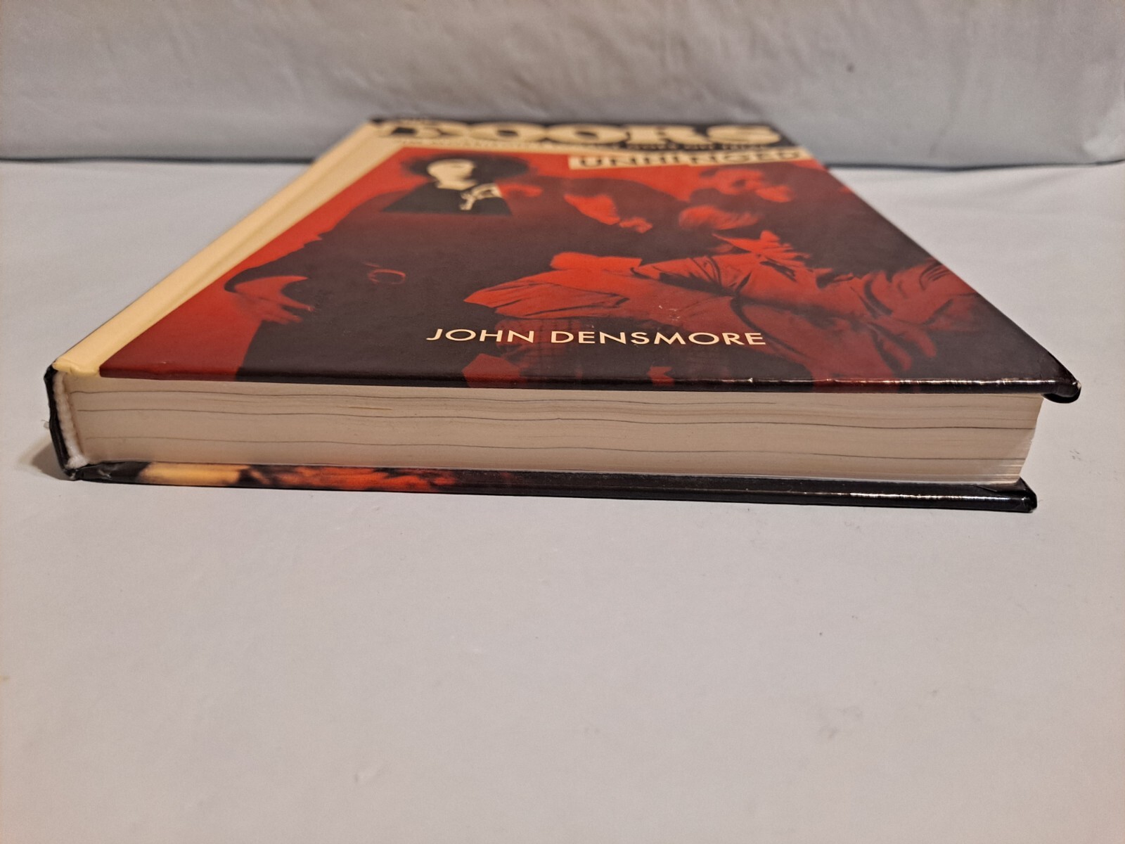 Doors JOHN DENSMORE signed UNHINGED Jim Morrison’s Legacy Goes On Trial PB Book