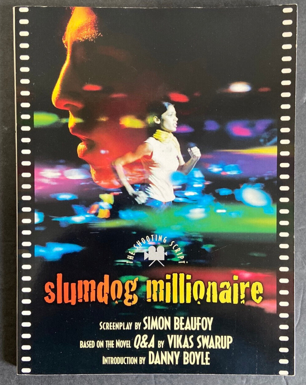 Slumdog Millionaire Movie Script Screenplay paperback book by Simon Beaufoy 2008