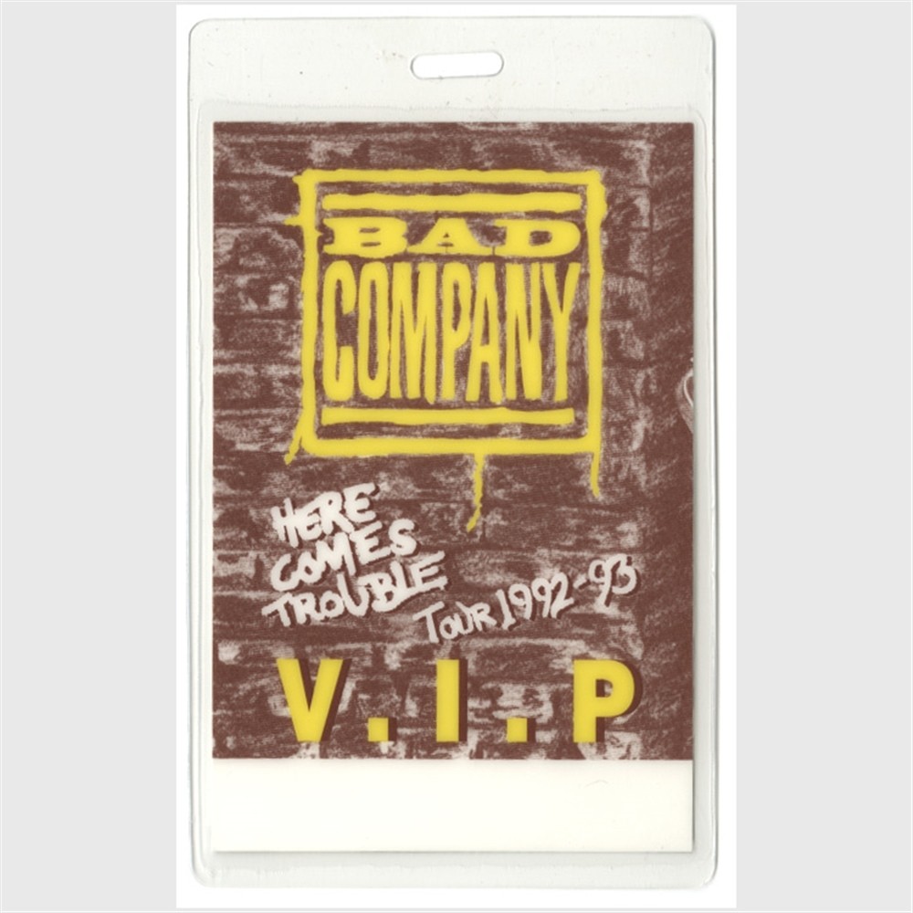Bad Company 1992 Here Comes Trouble Tour VIP Laminated Backstage Pass