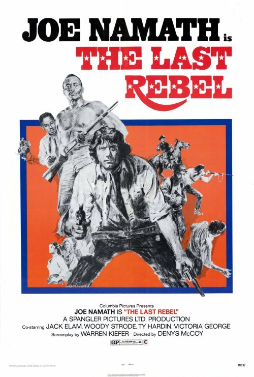 THE LAST REBEL Movie POSTER 27×40 Joe Namath Jack Elam Woody Strode Ty Hardin