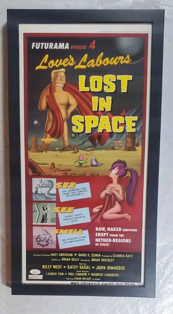 ❤️ Matt Groening Signed Futurama Poster “Episode 4: Love’s Labor Lost In Space”