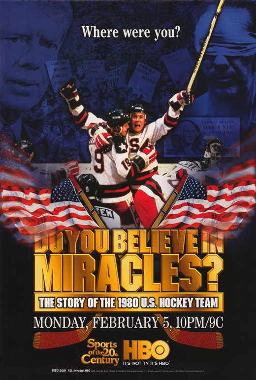DO YOU BELIEVE IN MIRACLES? THE STORY OF THE 1980 U.S. HOCKEY TEAM Movie POSTER