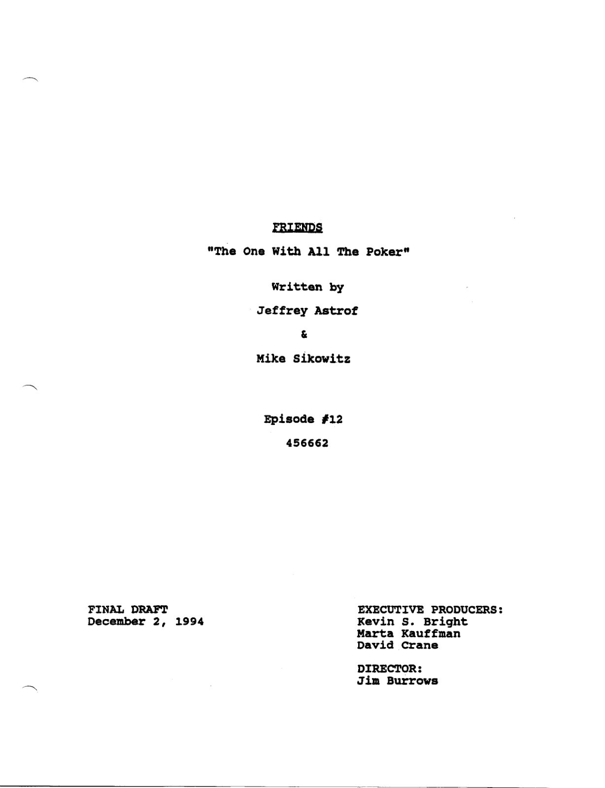 FRIENDS TV Series Script, season 1, Aniston Kudrow LeBlanc Cox Perry Schwimmer