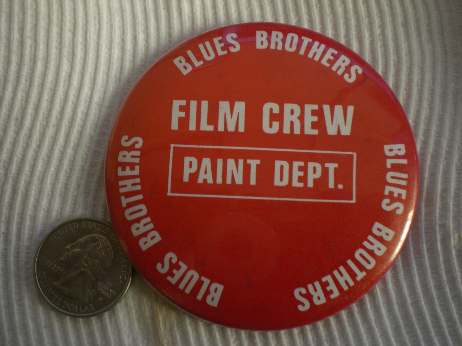 VINTAGE ORIGINAL BLUES BROTHERS FILM CREW PINBACK BUTTON MOVIE RARE GREAT SHAPE