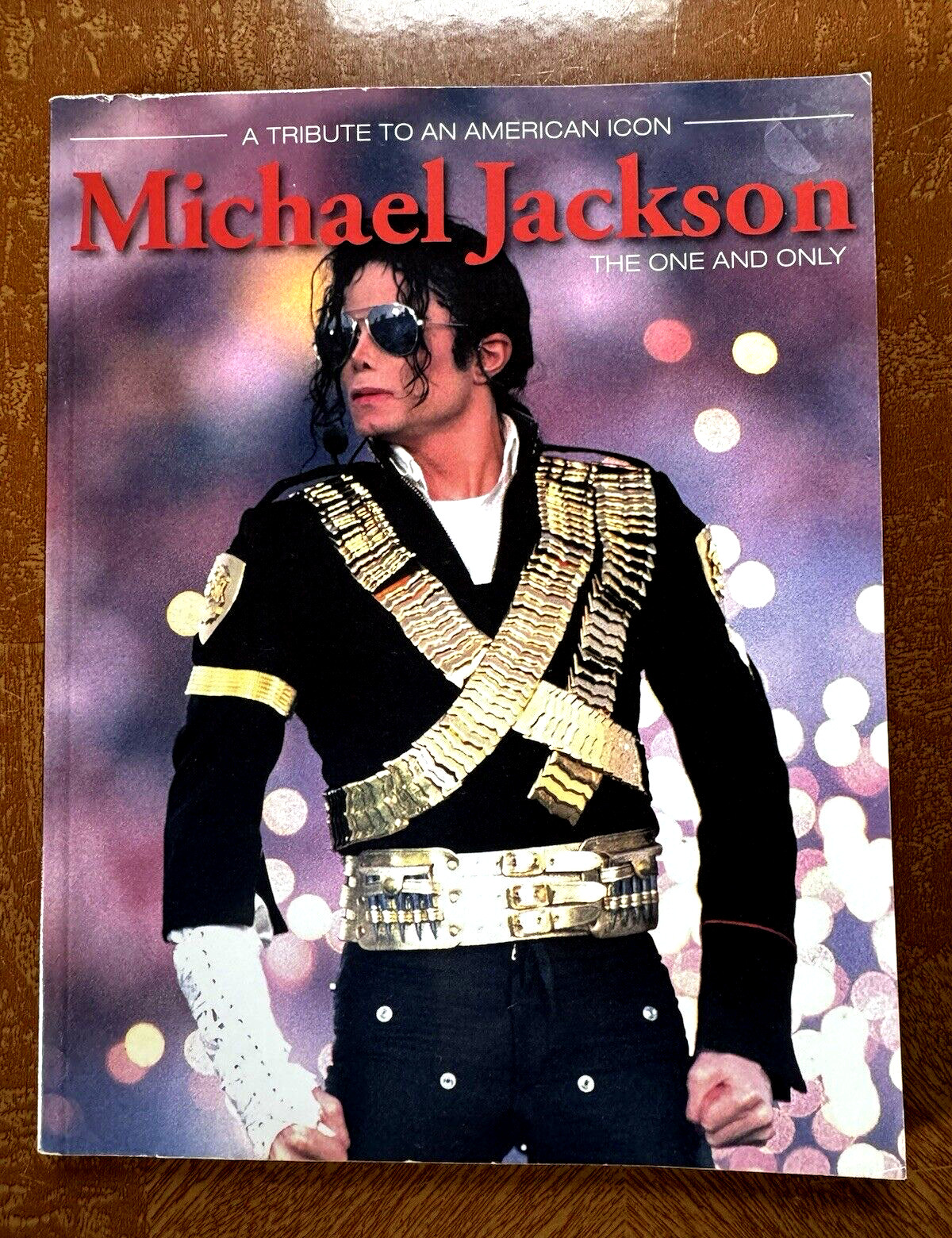 MICHAEL JACKSON A TRIBUTE TO AN AMERICAN ICON THE ONE AND ONLY TRIUMPH BOOKS