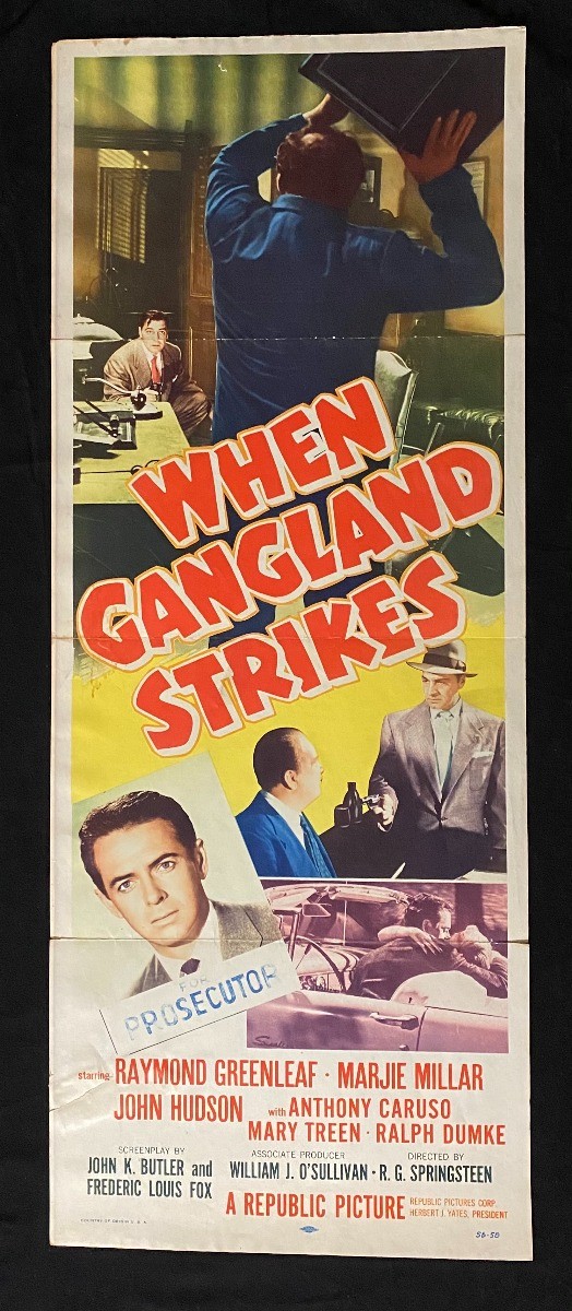 When Gangland Strikes Original Insert Movie Poster- 1956- Raymond Greenleaf