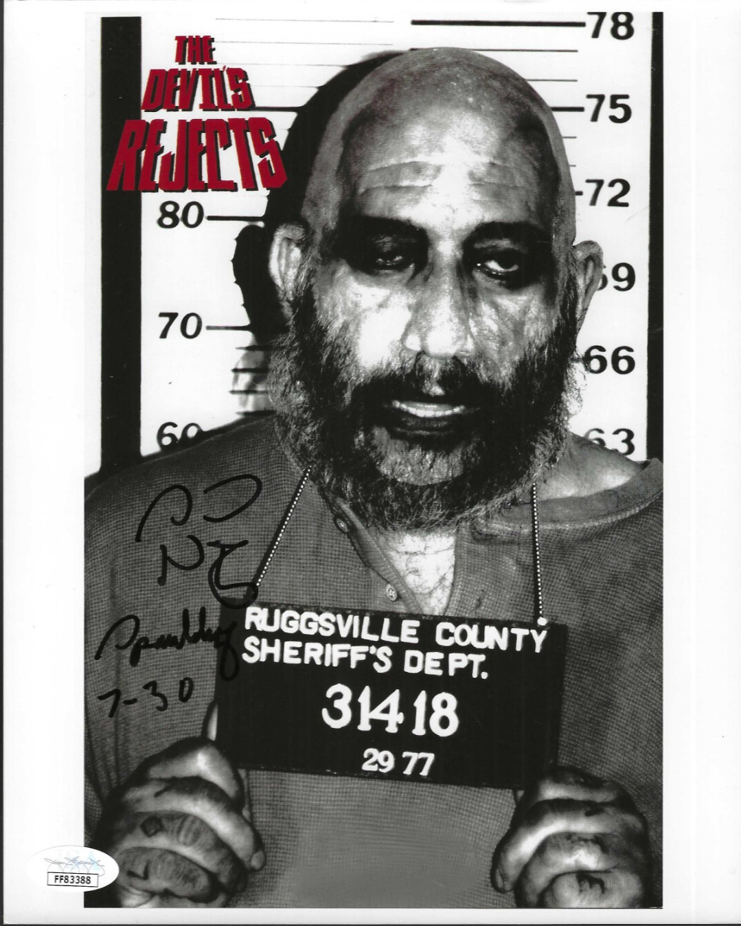 Sid Haig Signed & Inscribed The Devil’s Rejects 8×10 Photo #2 JSA COA