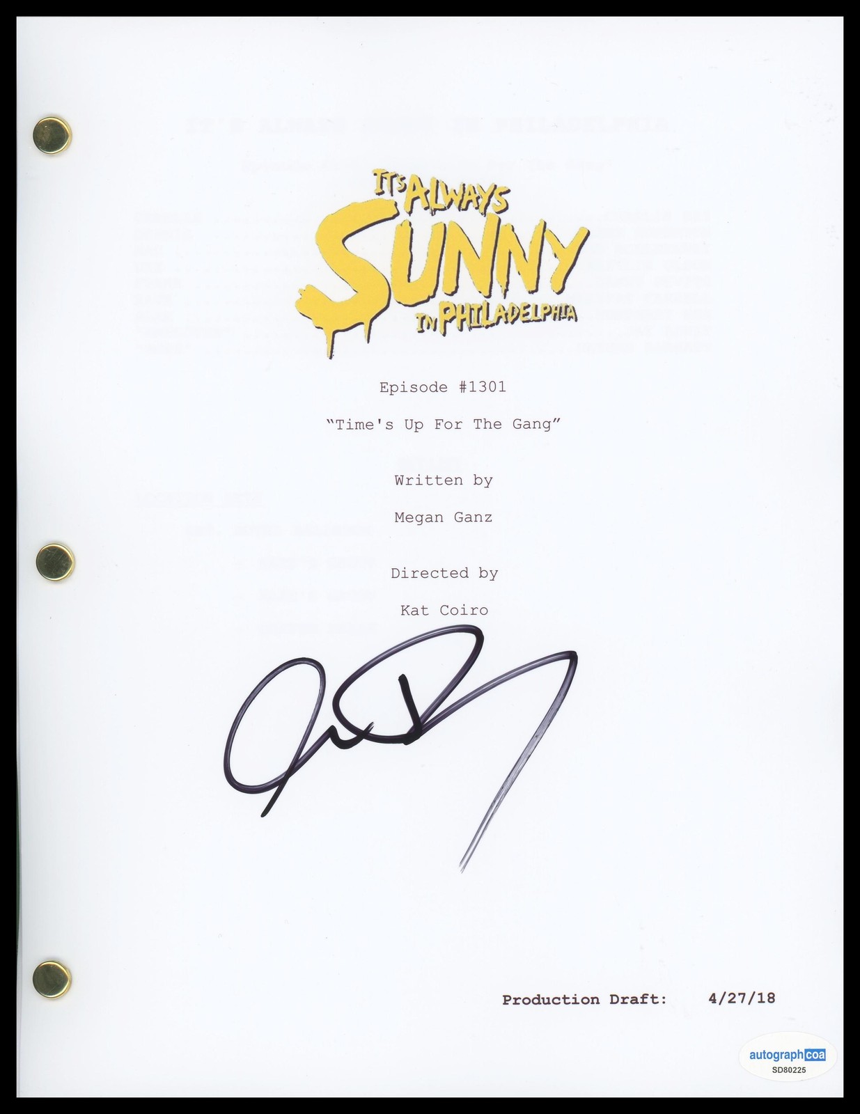 Charlie Day “It’s Always Sunny in Philadelphia” SIGNED Time’s Up for Gang Script