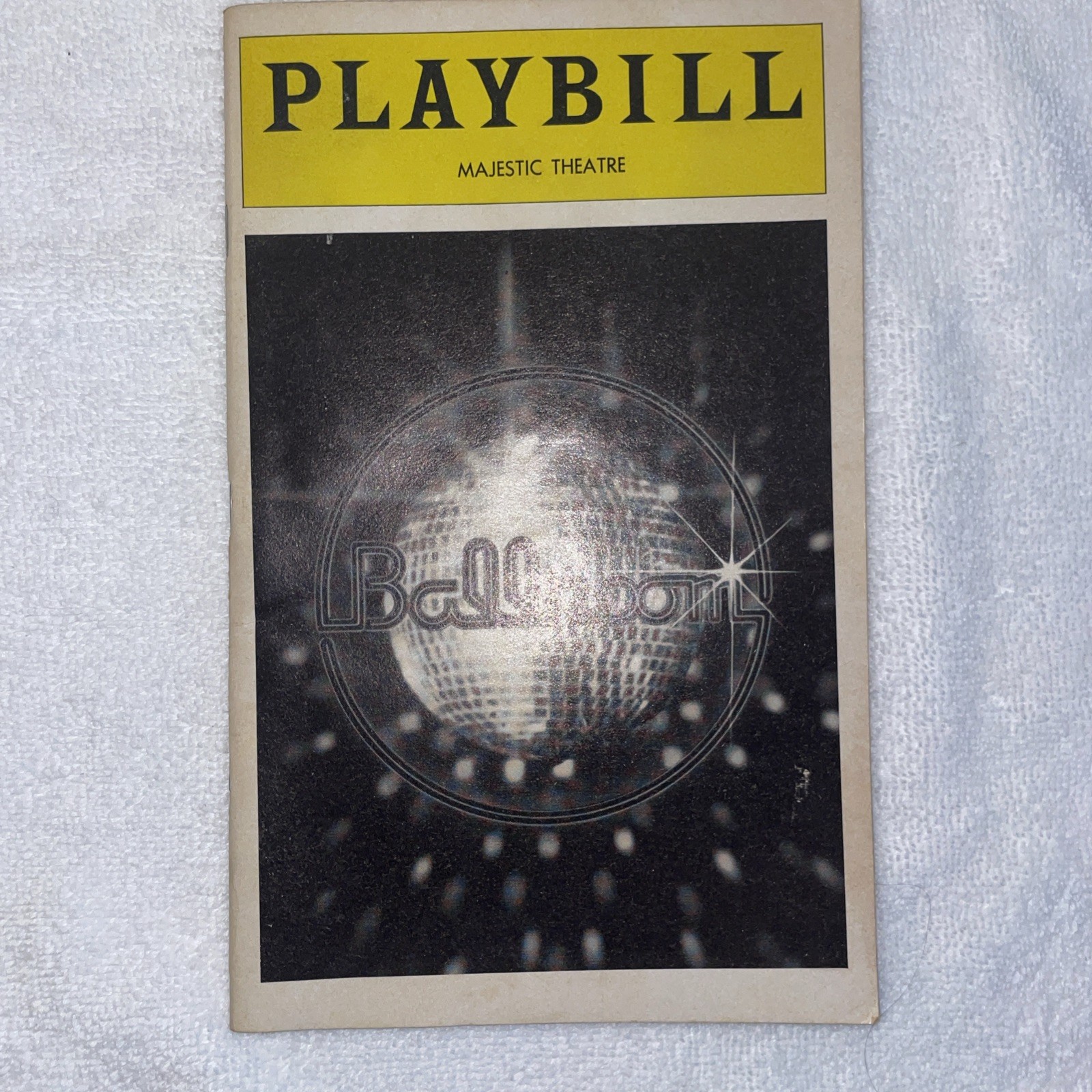 BALLROOM, MAJESTIC THEATRE, FEBRUARY 1979, BROADWAY PLAYBILL