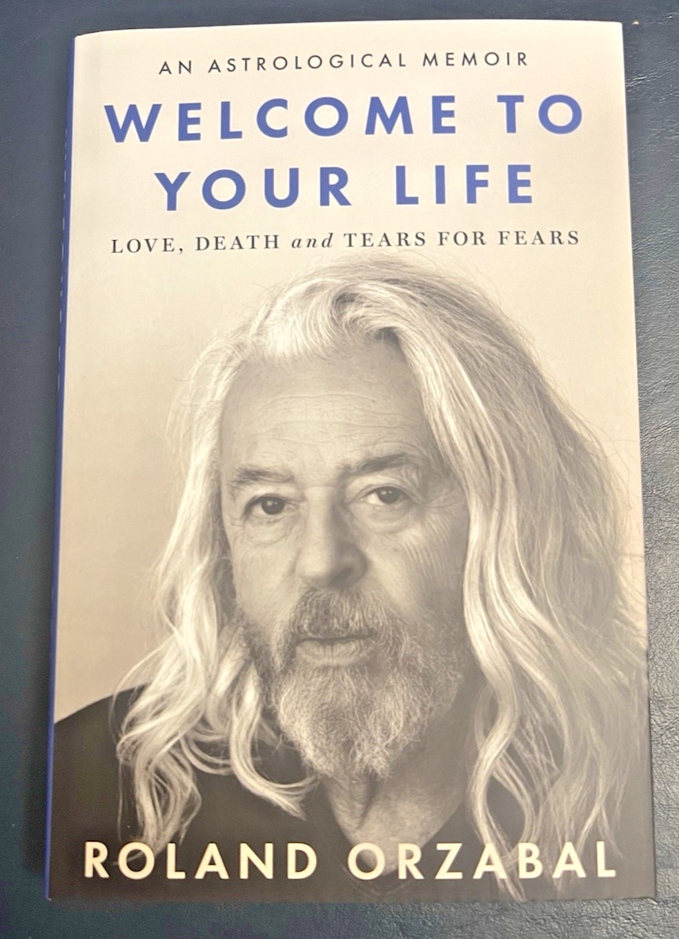 Signed Book Welcome to Your Life Roland Orzabal Tears for Fears – Ships From USA