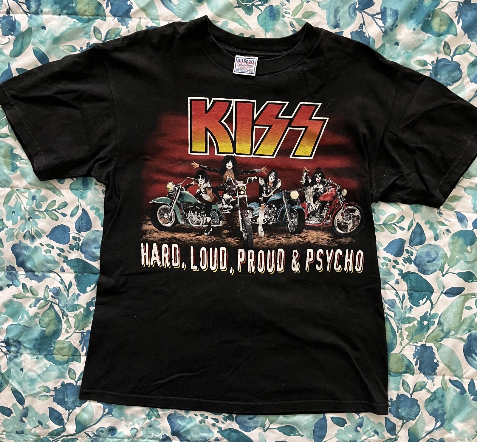 Vintage “KISS” T-Shirt Hard Loud Proud & Psycho. w/ All Sport Internation Tag.
