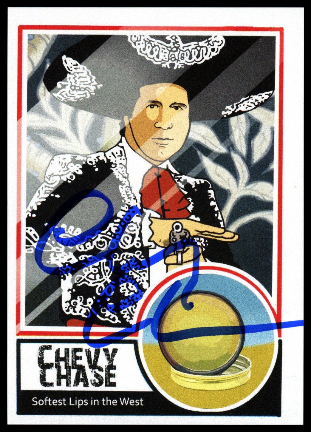 Chevy Chase Signed Three Amigos Trading Card “Softest Lips in the West” Beckett