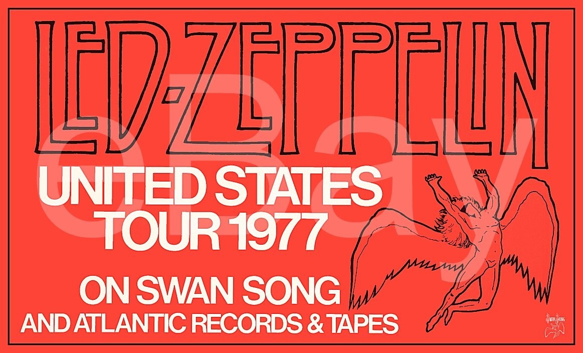 LED ZEPPELIN SWAN SONG 18 x 30 1977 United States Tour Custom Poster Clean Clear