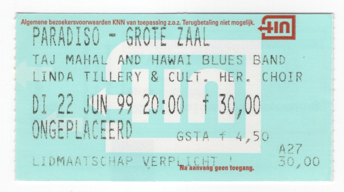 Taj Mahal Linda Tillery 6/22/99 Amsterdam Netherlands Paradiso Rare Ticket Stub