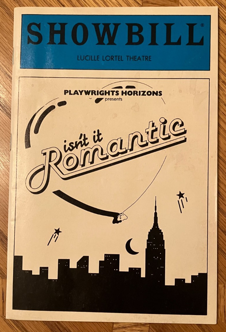 Isnt It Romantic Showbill – Lucille Lortel Theatre 1983 Playwrights Wasserstein