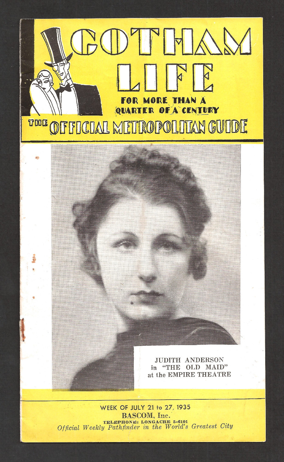 Judith Anderson “THE OLD MAID” Pulitzer Prize 1935 “Gotham Life” New York Guide