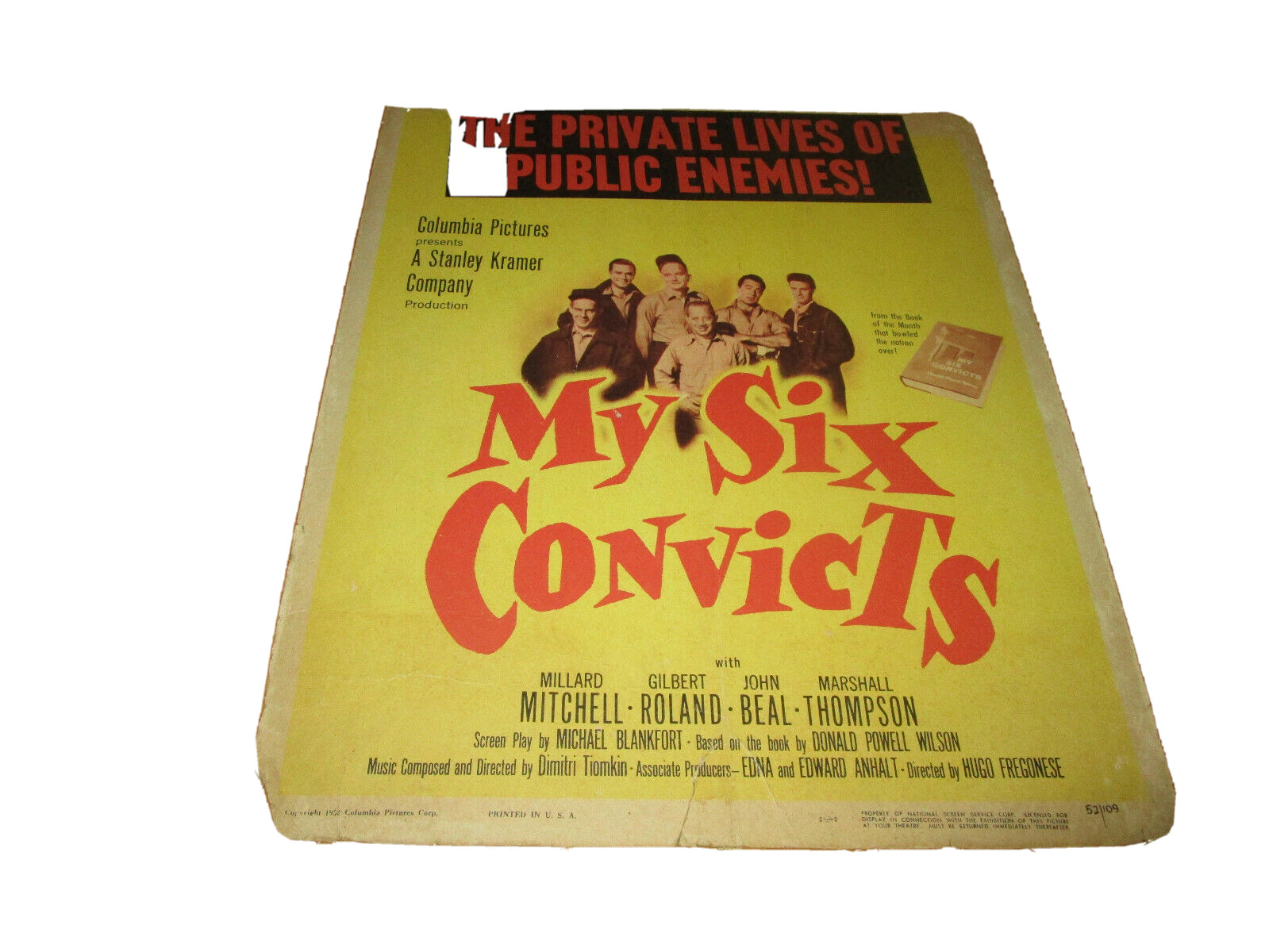 Stanley Kramers My Six Convicts Gilbert Roland John Beal 1953 17×14 Window Card