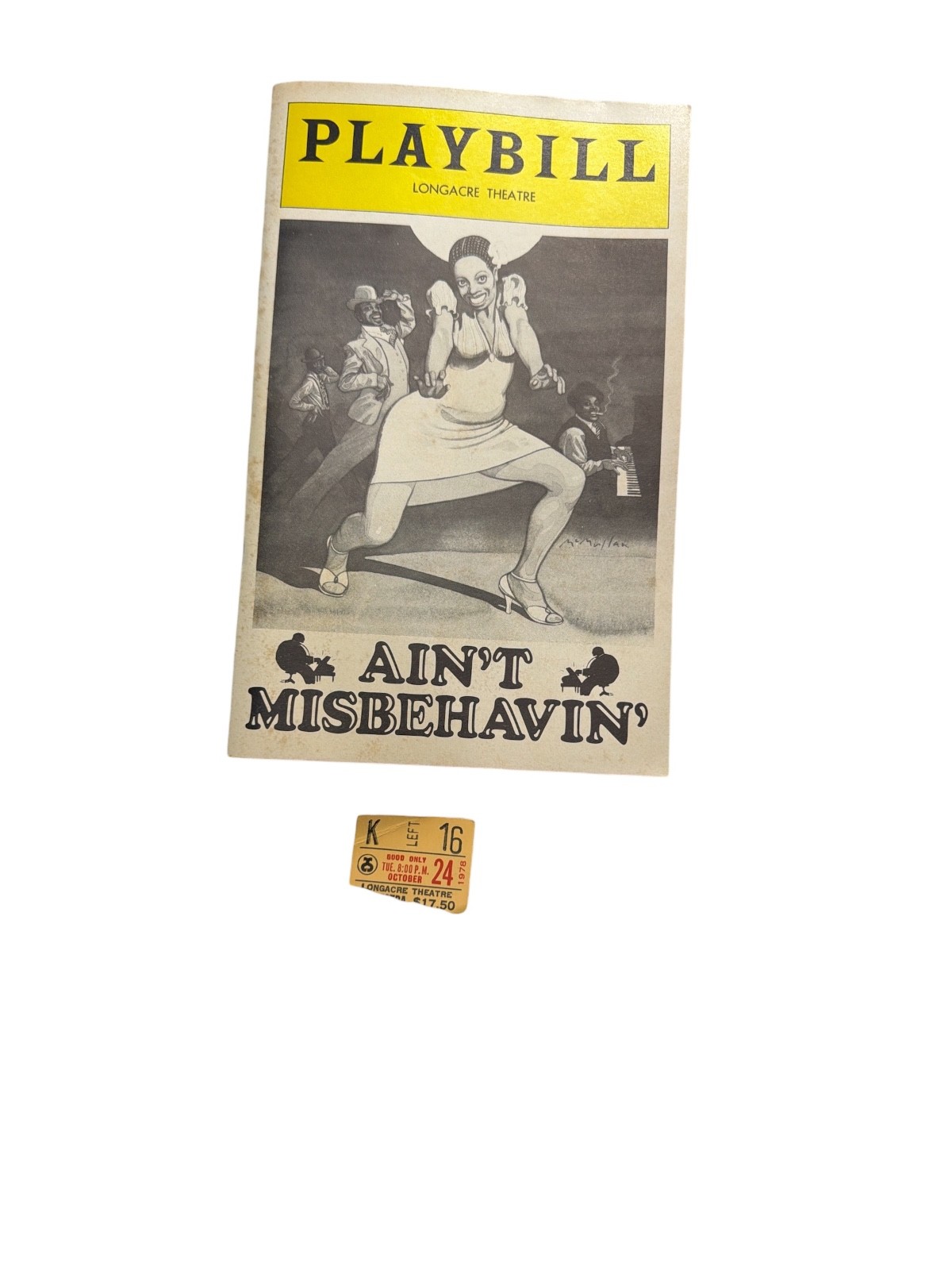 1978 Ain’t Misbehavin Broadway Playbill Longacre Theatre w Ticket Fats Waller