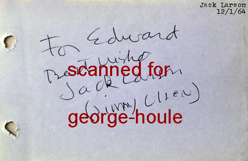 JACK LARSON – AUTOGRAPH – SUPERMAN – FRANK LLOYD WRIGHT – GEORGE STURGES HOUSE
