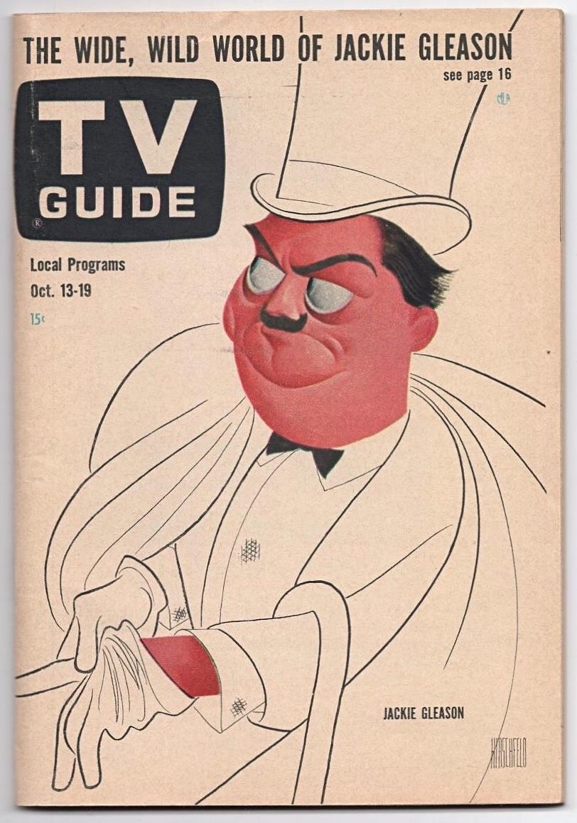 JACKIE GLEASON 1962 TV GUIDE MAGAZINE #498 AL HIRSCHFELD, Portland Ore NO LABEL