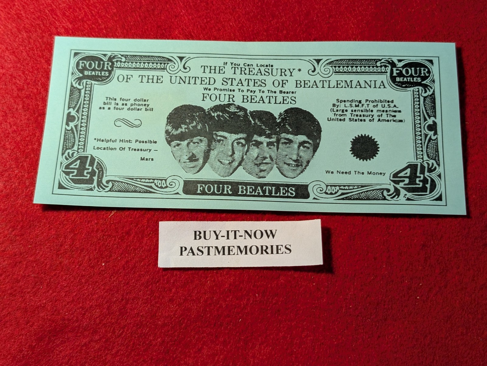 BEATLES “BEATLEMANIA MONEY” W/ PAUL McCARTNEY ON FRONT, ALL FOUR ON BACK, PHONEY