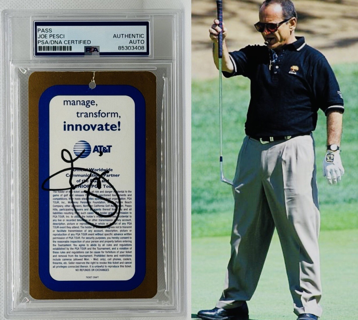 PSA DNA Joe Pesci signed ✍️ 2001 Pebble Beach Pro Am Golf Gallery Pass Auto ⛳️