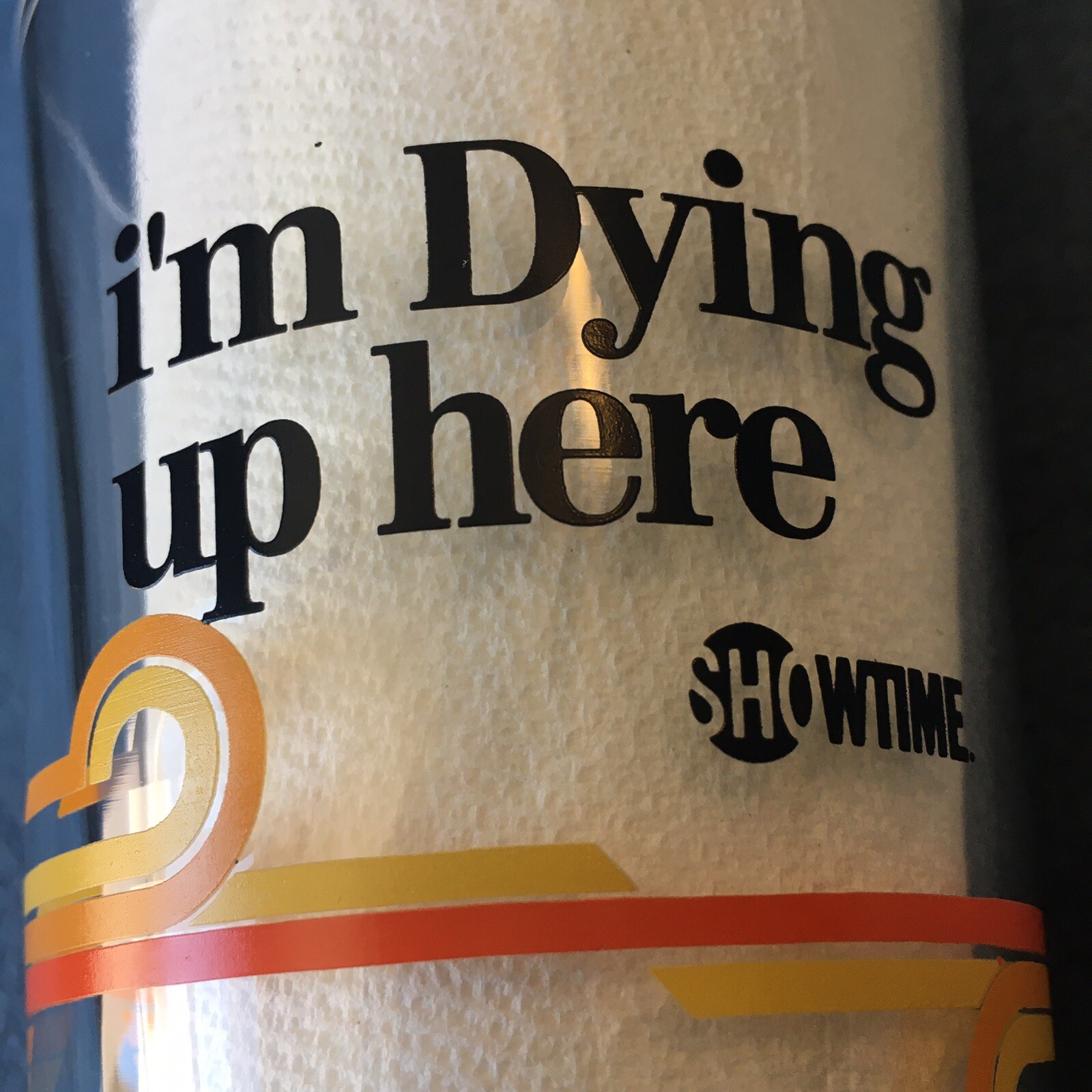 Im Dying Up Here 16oz Pint Glass Andrew Santino Showtime Whiskey Ginger