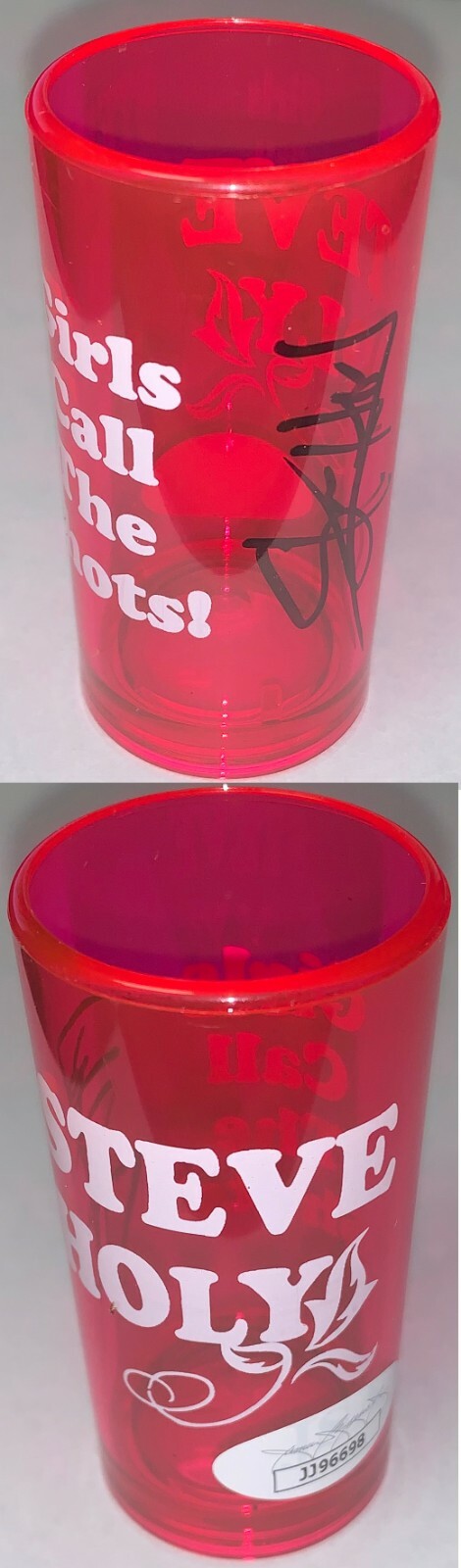 Steve Holy signed Girls Call The Shots Logo Pink Acrylic 3″ Shot Glass – JSA