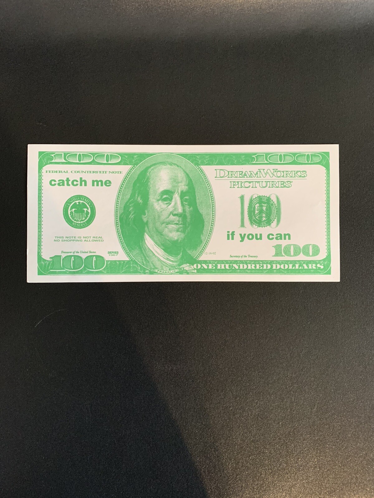 CATCH ME IF YOU CAN MOVIE PREMIRE 100 Paper BILL DICAPRIO,SPIELBERG Hanks 2002