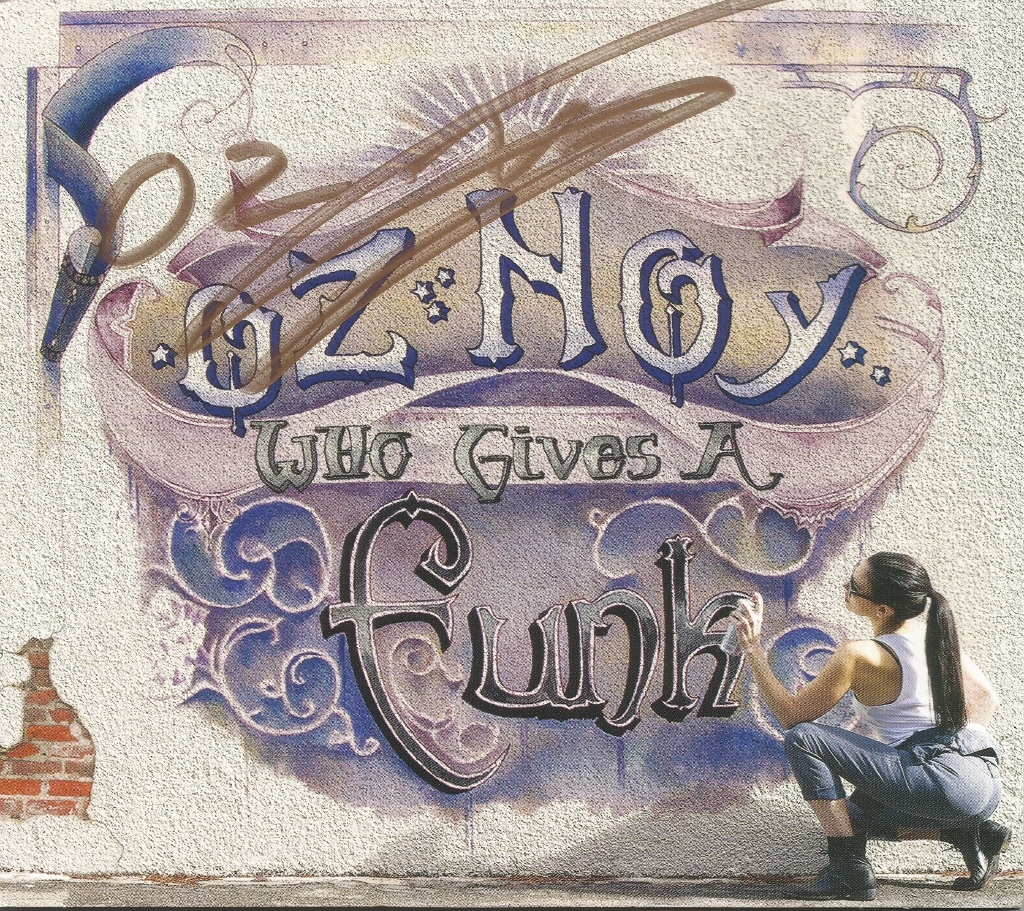 Who Gives a Funk * by Oz Noy (CD, Apr-2016, Abstract Logix) Original Signed
