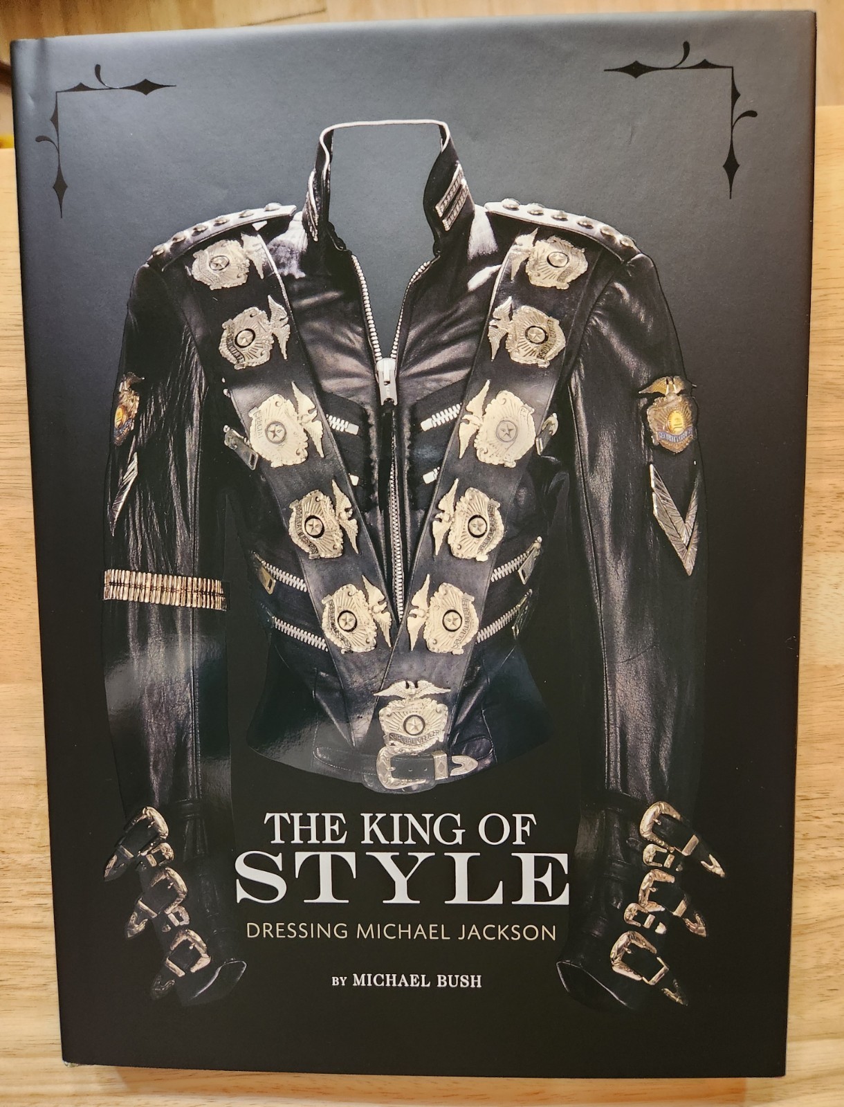 The King of Style Dressing Michael Jackson by Michael Bush Hardcover 216 pages