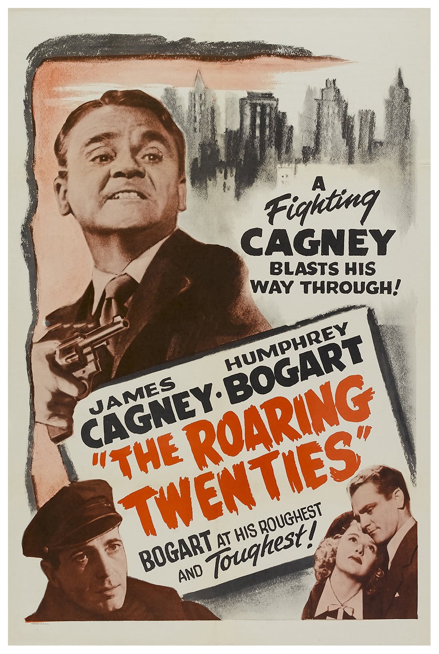 The Roaring Twenties 1939 – James Cagney – US 2 – Classic Movie Poster