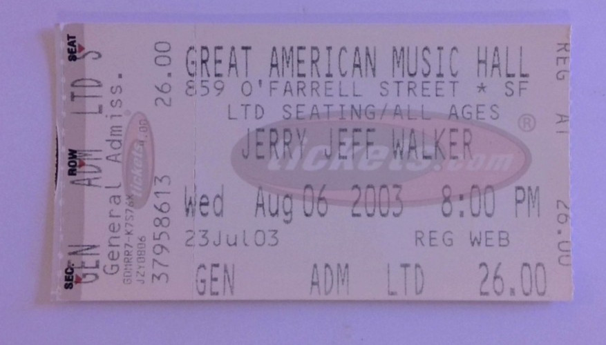 Jerry Jeff Walker Ticket Stub 2003 Great American Music Hall San Francisco
