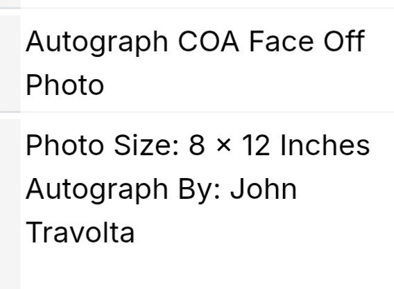 JOHN TRAVOLTA ORIGINAL AUTOGRAPH W/COA 8X12″ FACE/OFF B&W PHOTO, PERFECT