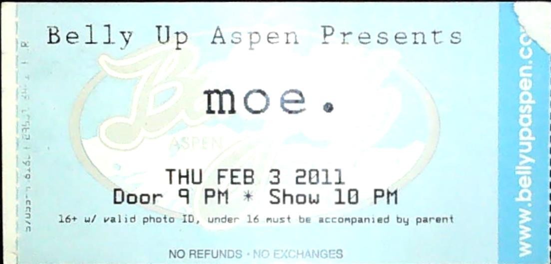 moe. Belly Up Aspen Concert Show Ticket Stub Aspen Colorado Jam Band 2/3/2011