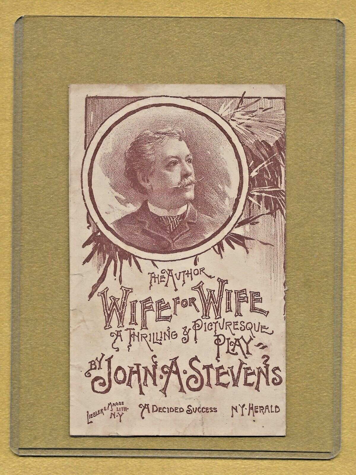 1880’s Theatre Play Bill WIFE for WIFE by JOHN A. STEVENS Rare 3 1/2 x 5 1/2