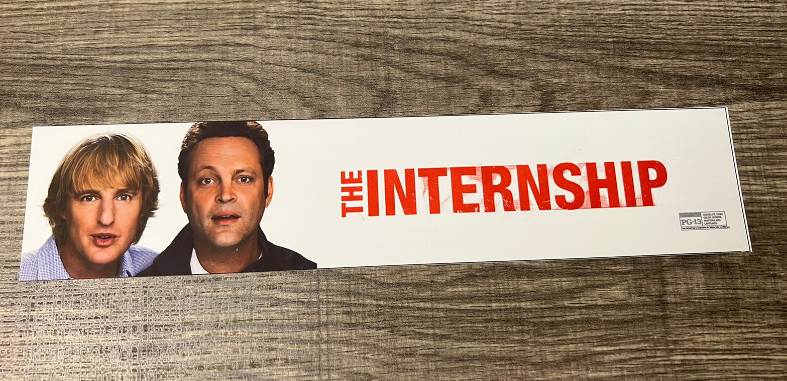 2013 The Internship Movie Theater Mylar Poster 2”x12” Vince Vaughn Owen Wilson