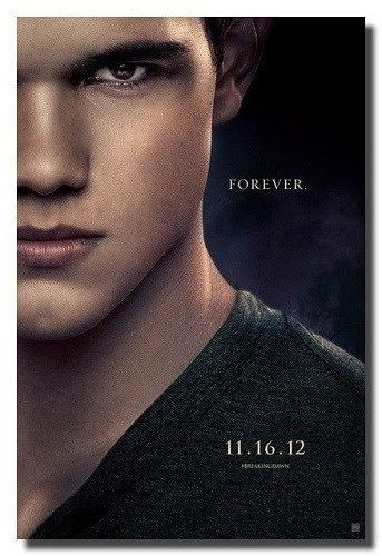 TWILIGHT SAGA BREAKING DAWN 2 JACOB TAYLOR LAUTNER TEASER POSTER PRINT 22×34