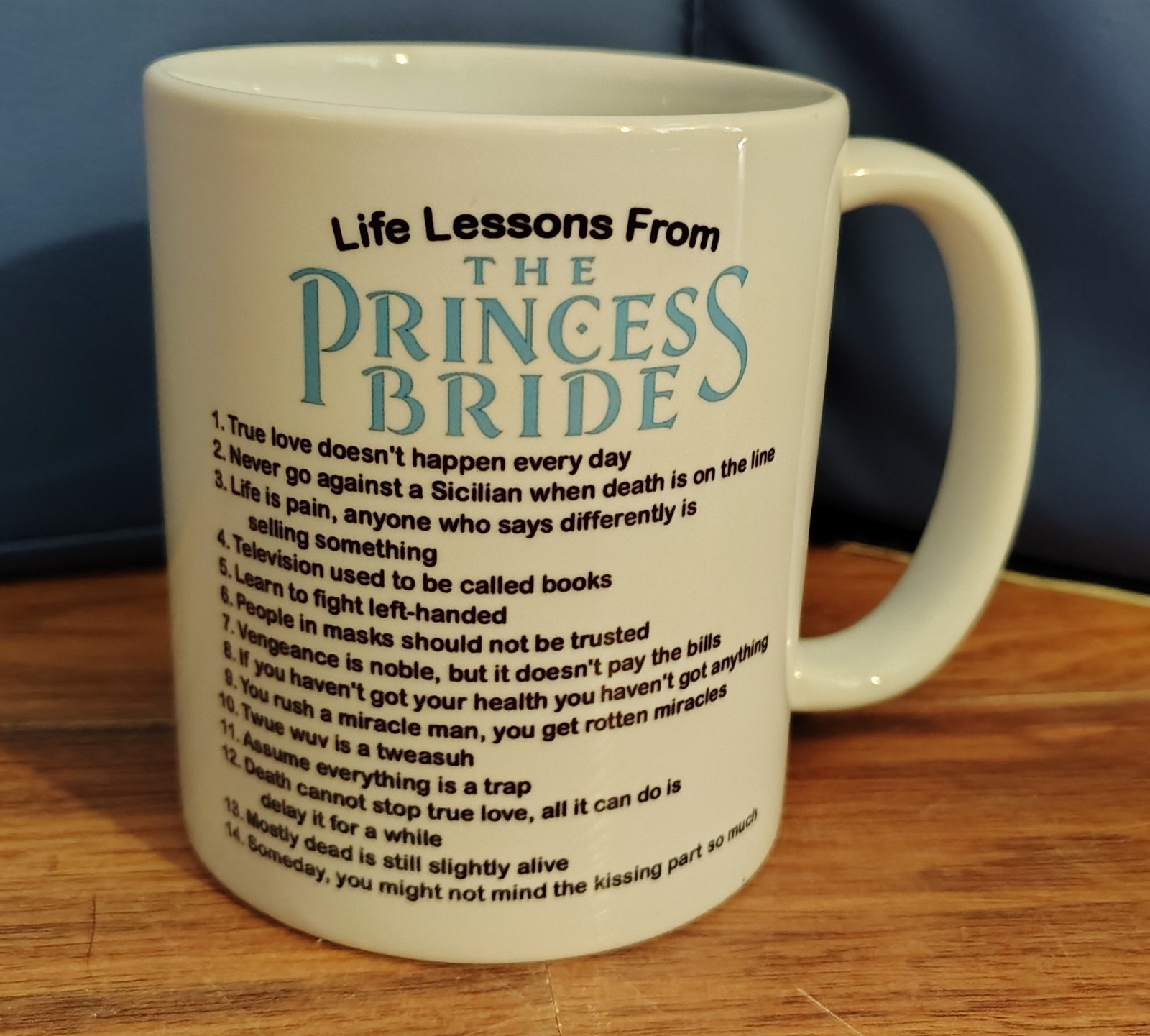 Life Lessons From The Princess Bride Mug