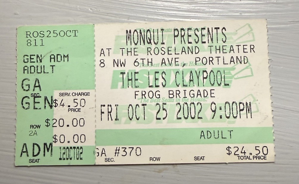 LES CLAYPOOL OF PRIMUS RARE CONCERT TICKET STUB PORTLAND, OR 10/25/2002