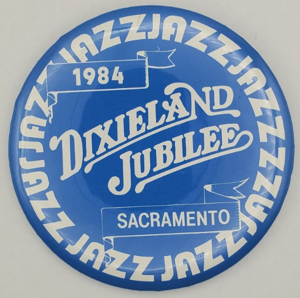 Vintage 1984 Dixieland Jubilee Sacramento Pinback Button by The Button Works