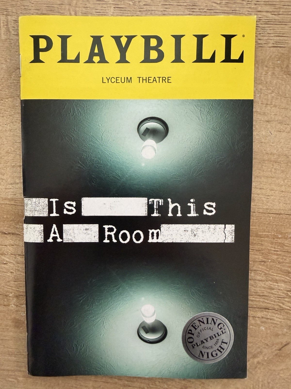 Playbill OPENING NIGHT Program – Is This A Room, Lyceum Theatre (Covid Era)