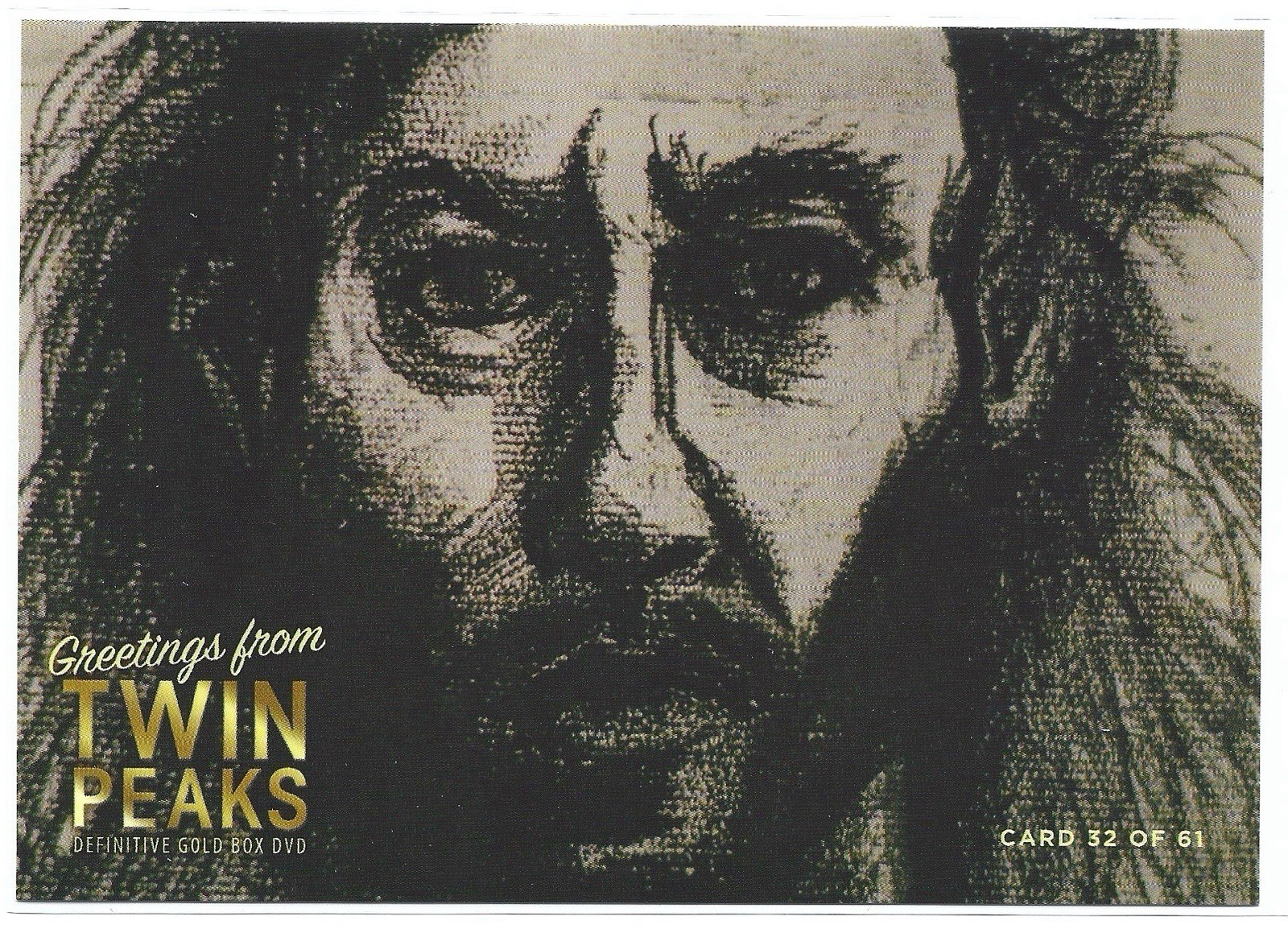 Twin Peaks Gold Box Postcard #32 of 61 – Bob Sketch