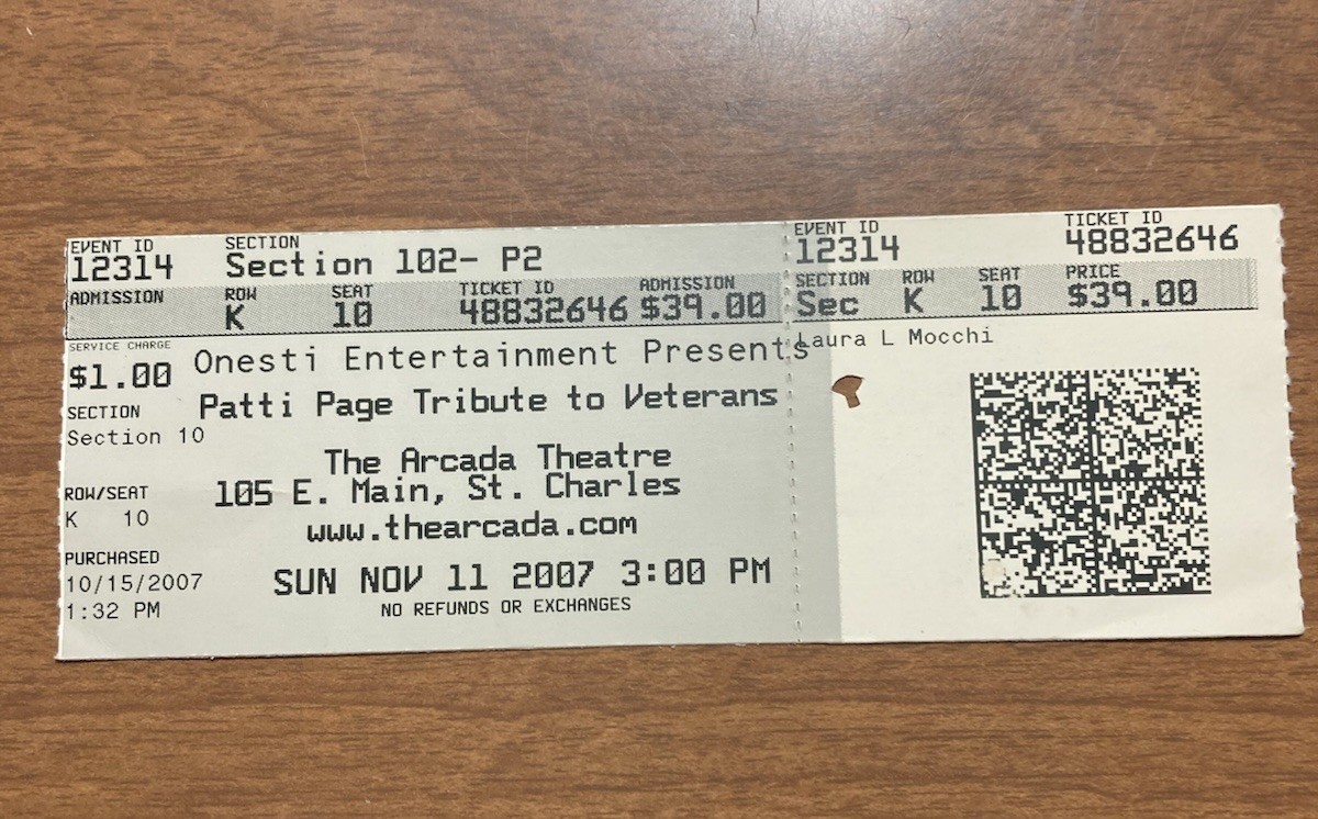 Patti Page Nov. 11, 2007 Ticket Stub Tribute To Veterans Free Shipping